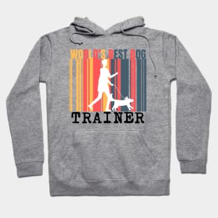 World's Best Dog Trainer Hoodie